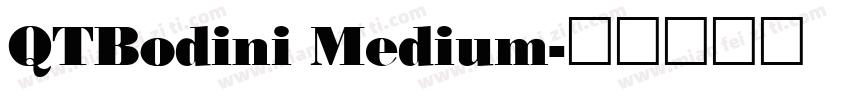 QTBodini Medium字体转换